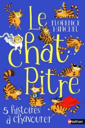 Le Chat Pitre - 5 histoires à chavourer – Livres sur les chats
