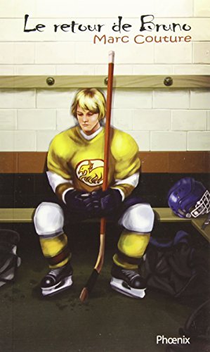 Le retour de Bruno — Livres hockey pour jeunes adolescents