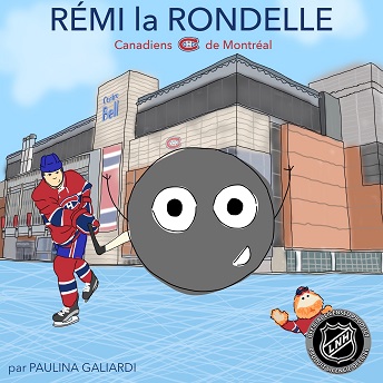 Rémi la rondelle : Canadiens de Montréal — Livres jeunesse hockey sur glace