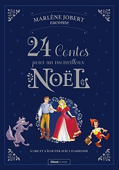 Marlène Jobert raconte 24 contes pour un merveilleux Noël – Livres audio de Noël