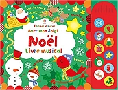 Avec mon doigt... Noël Livre musical – Livres audio de Noël